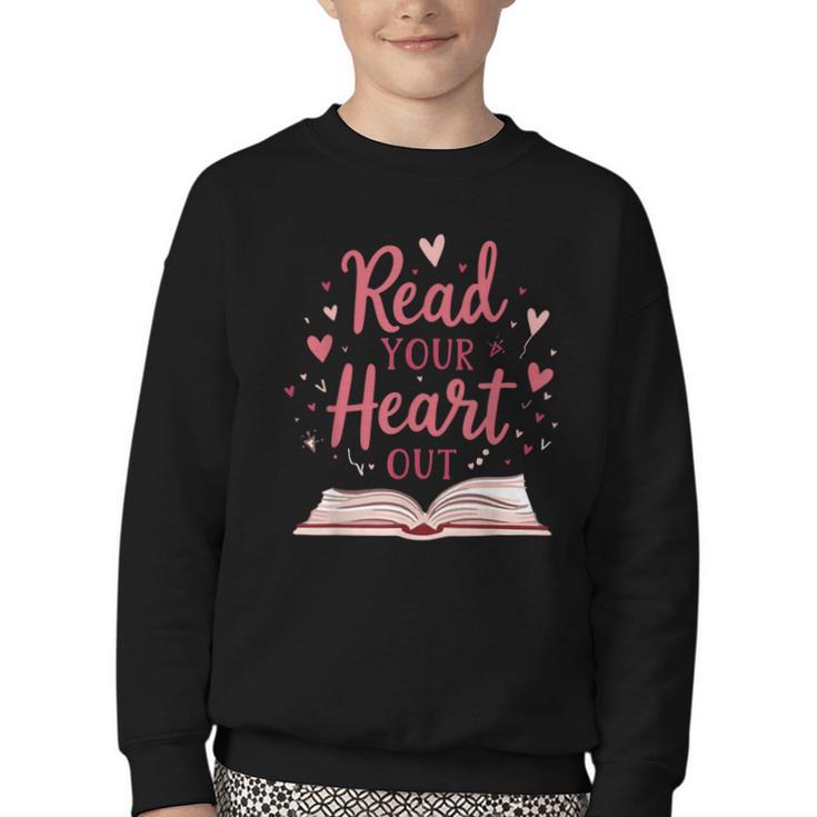 Read Your Heart Out Book Escape Into Stories Youth Crewneck Sweatshirt