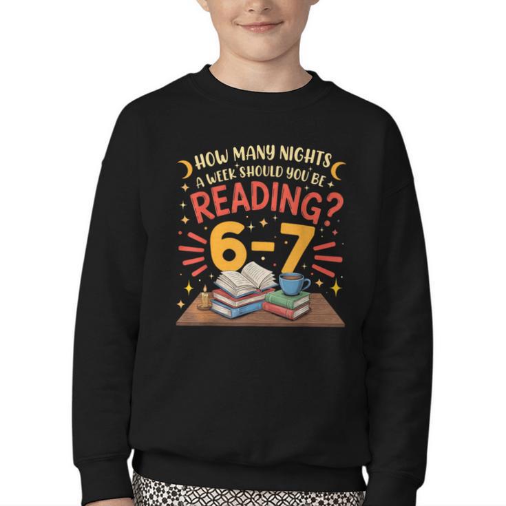 Reading 6 7 Six Seven Meme Slang Teacher Book Lover Youth Crewneck Sweatshirt