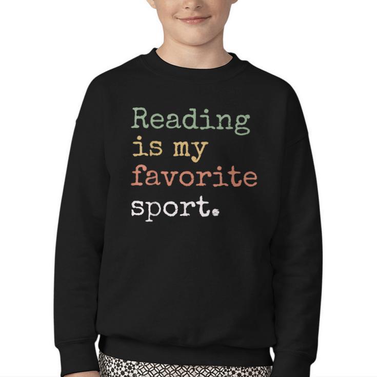 Reading Is My Favorite Sport Book Lovers Man Woman Youth Crewneck Sweatshirt