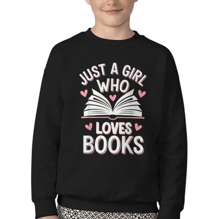 Reading Just A Girl Who Loves Books Youth Crewneck Sweatshirt