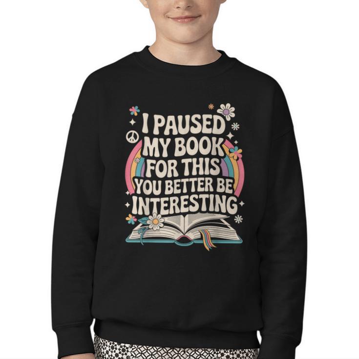 Reading Quote For Bookworm And Librarian Youth Crewneck Sweatshirt