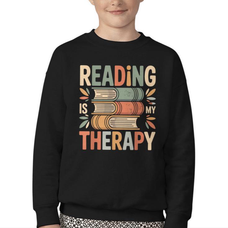 Reading Is My Therapy Book Lover Youth Crewneck Sweatshirt