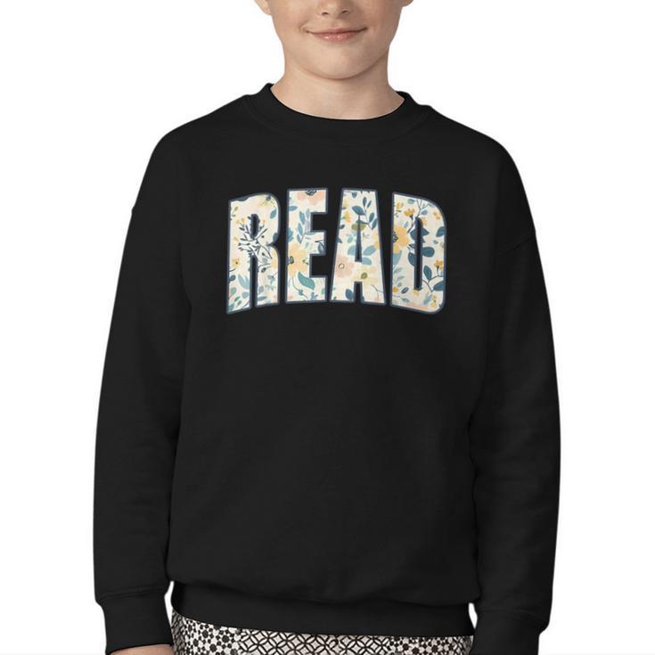 Retro Read Floral Reading Bookworm Librarian Book Lover Youth Crewneck Sweatshirt