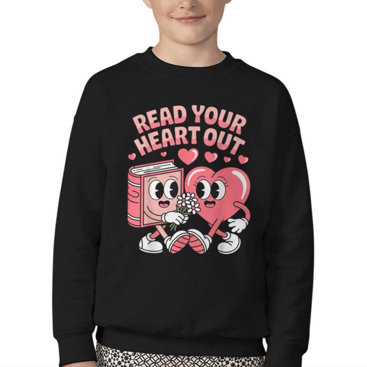 Retro Read Your Heart Out Valentine's Day Teacher Book Lover Youth Crewneck Sweatshirt