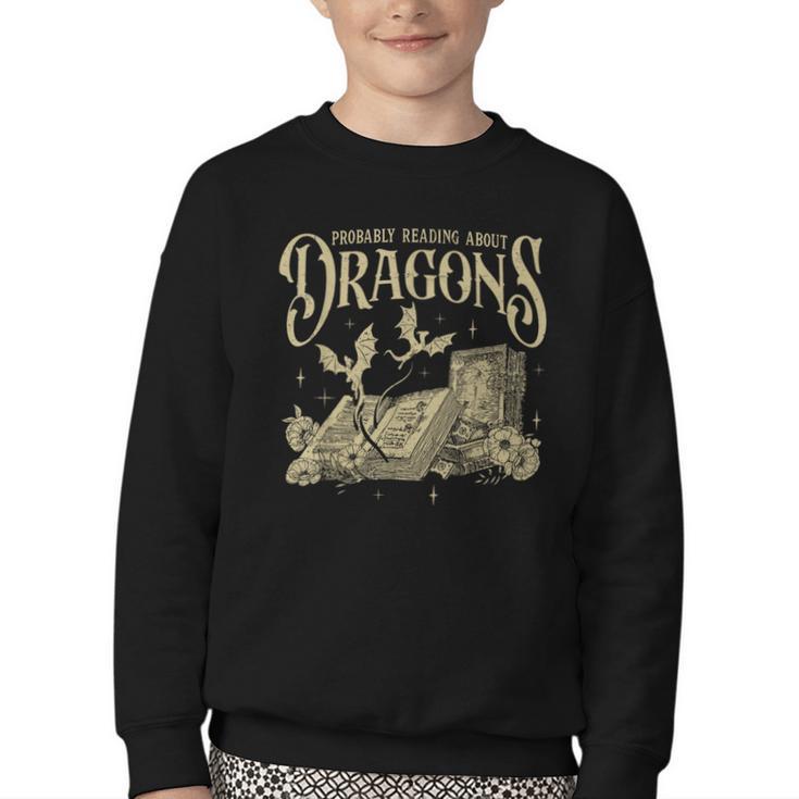 Romantasy Reader Book Reading Probably Reading About Dragons Youth Crewneck Sweatshirt