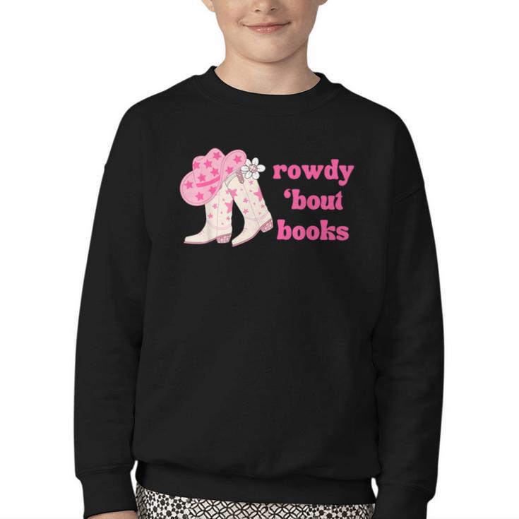 Rowdy 'Bout Books Cowboy Lovers Youth Crewneck Sweatshirt