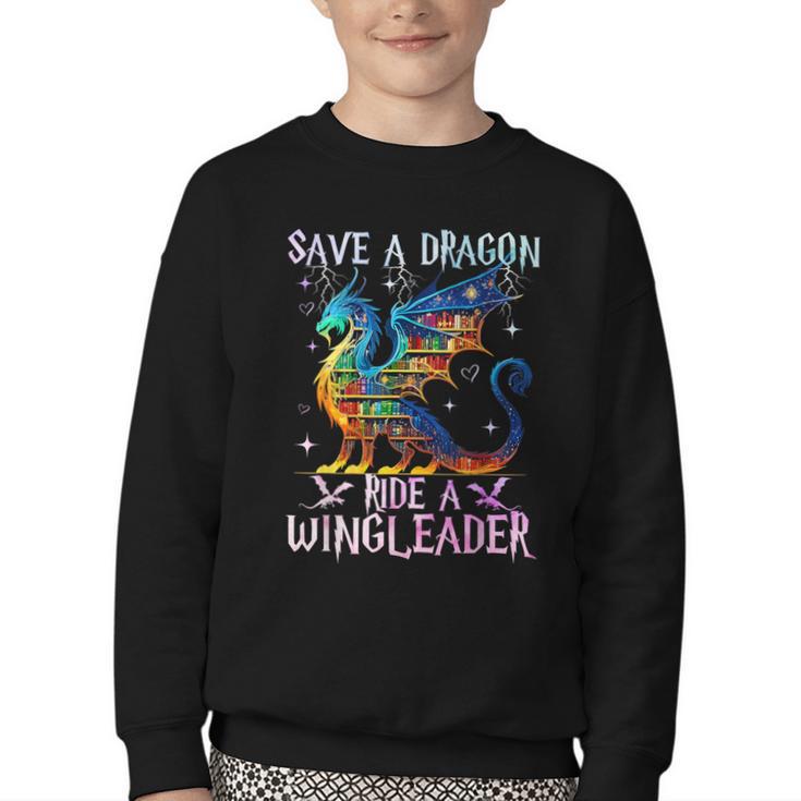 Save A Dragon Ride A Wingleader Books Dragon Lover Cute Youth Crewneck Sweatshirt
