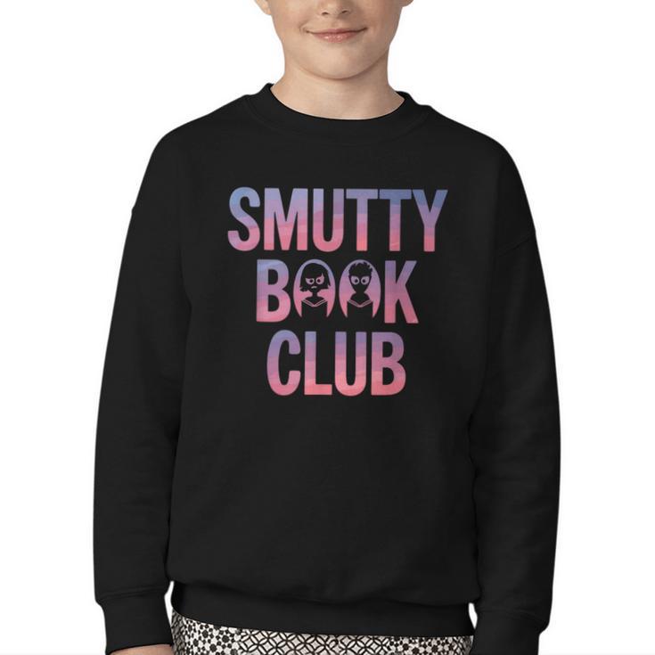 Smut Reader Book Lover Bookworms Youth Crewneck Sweatshirt