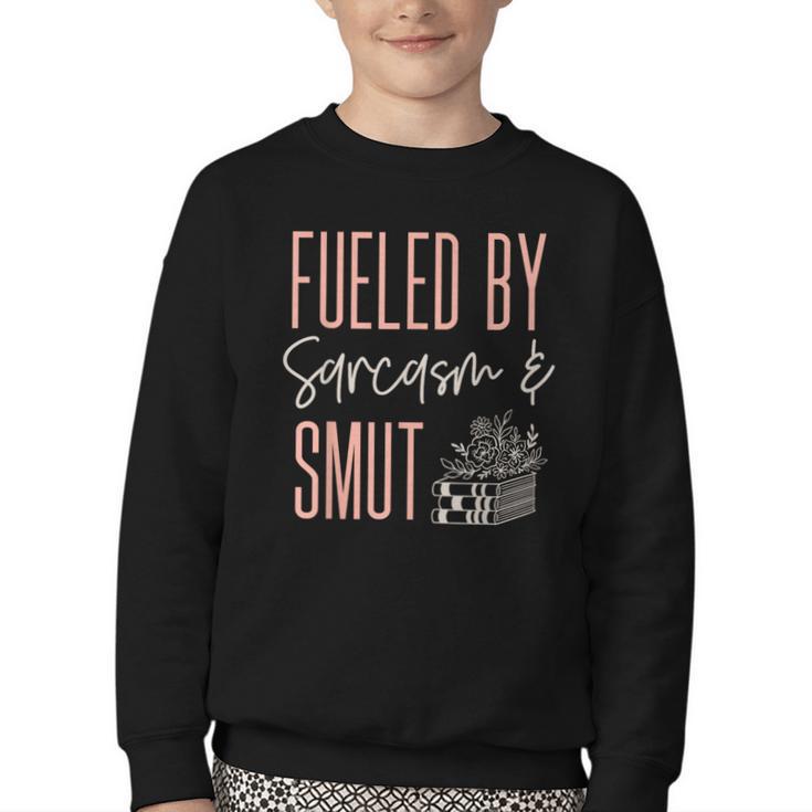 Smutty Book Lover Women Fueled By Sarcasm And Smut Spicy Youth Crewneck Sweatshirt