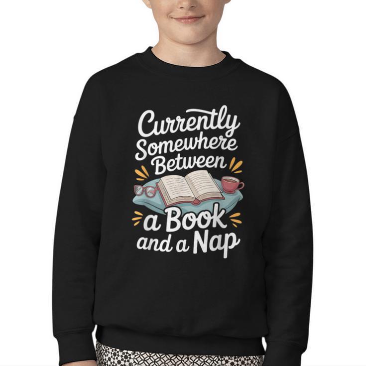 Somewhere Between a Book And a Nap – Cozy Reading Youth Crewneck Sweatshirt