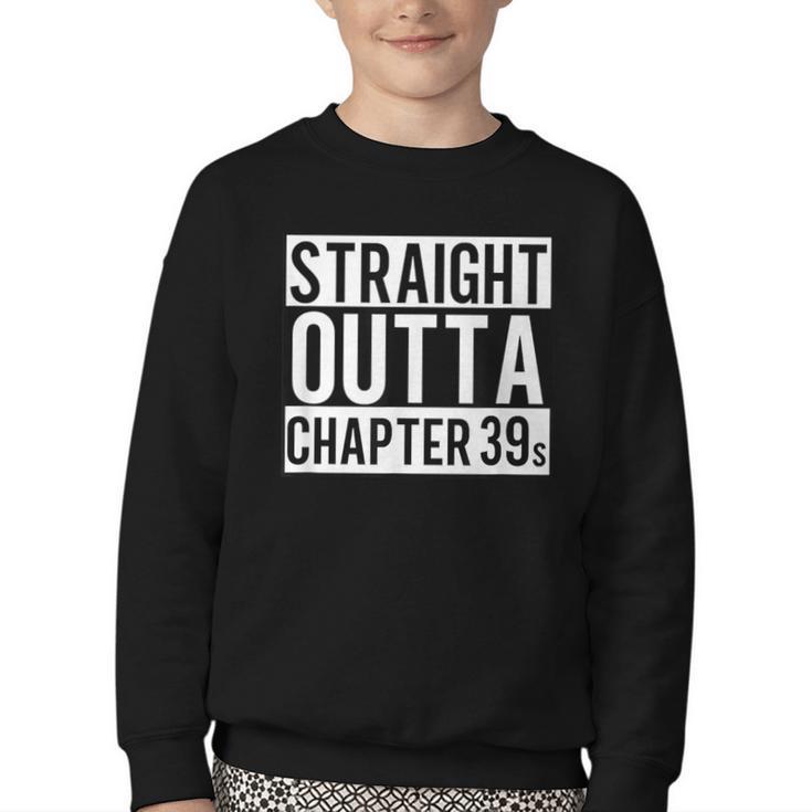 Straight Outta Chapter 39 Cute Book Lover Reader Youth Crewneck Sweatshirt