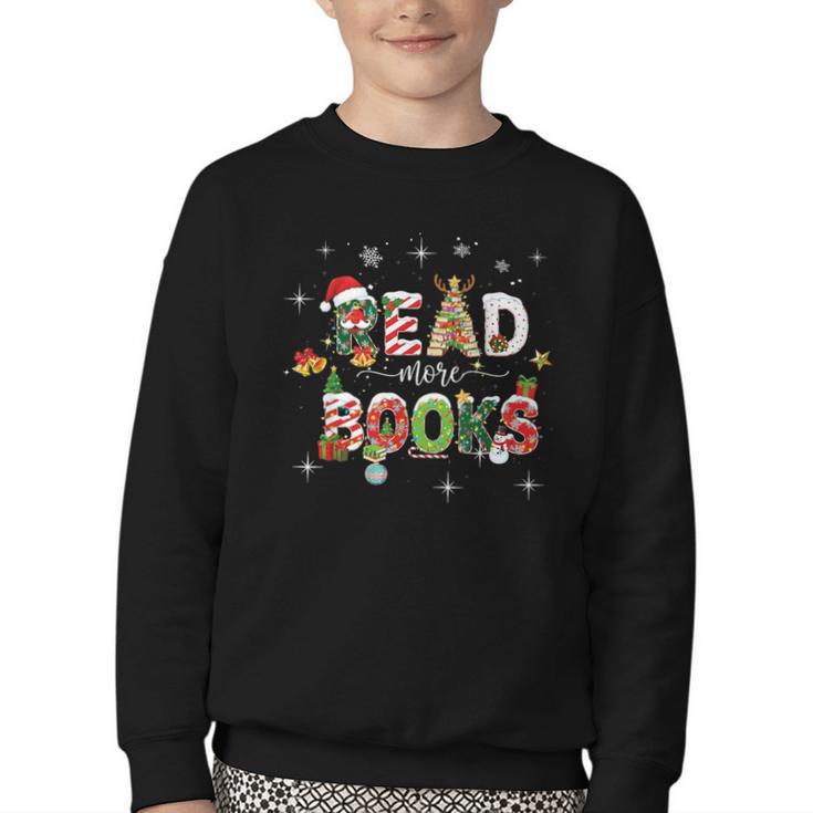 Teacher Read More Books Christmas Reading Bookworm Librarian Youth Crewneck Sweatshirt