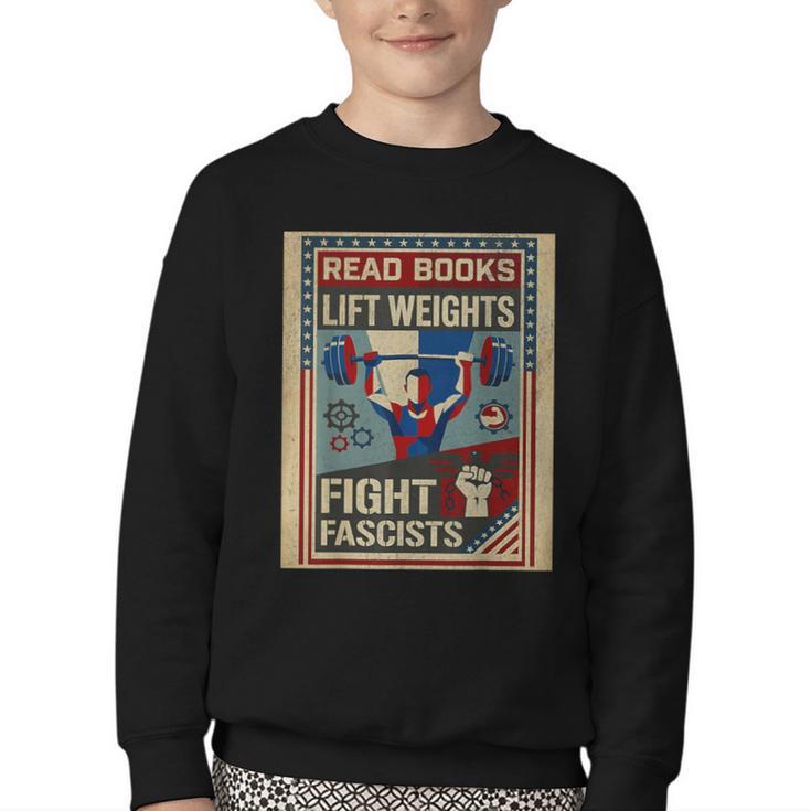 Vintage Style Read Books Lift Weights Fight Fascists Retro Youth Crewneck Sweatshirt
