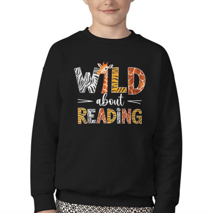 Wild About Reading Books Reader Teachers Kids Librarian Youth Crewneck Sweatshirt