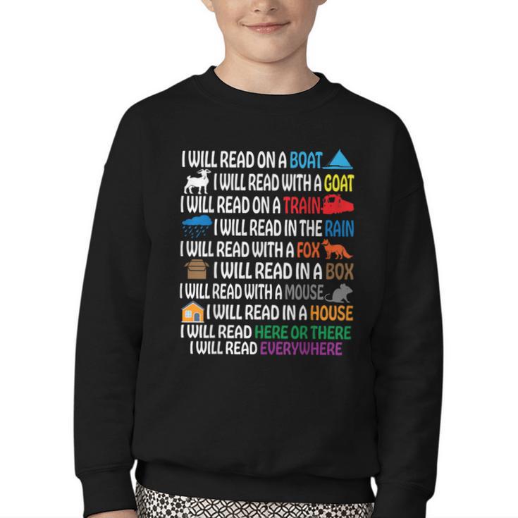 I Will Read Books On A Boat & Everywhere Reading Kids Book Youth Crewneck Sweatshirt