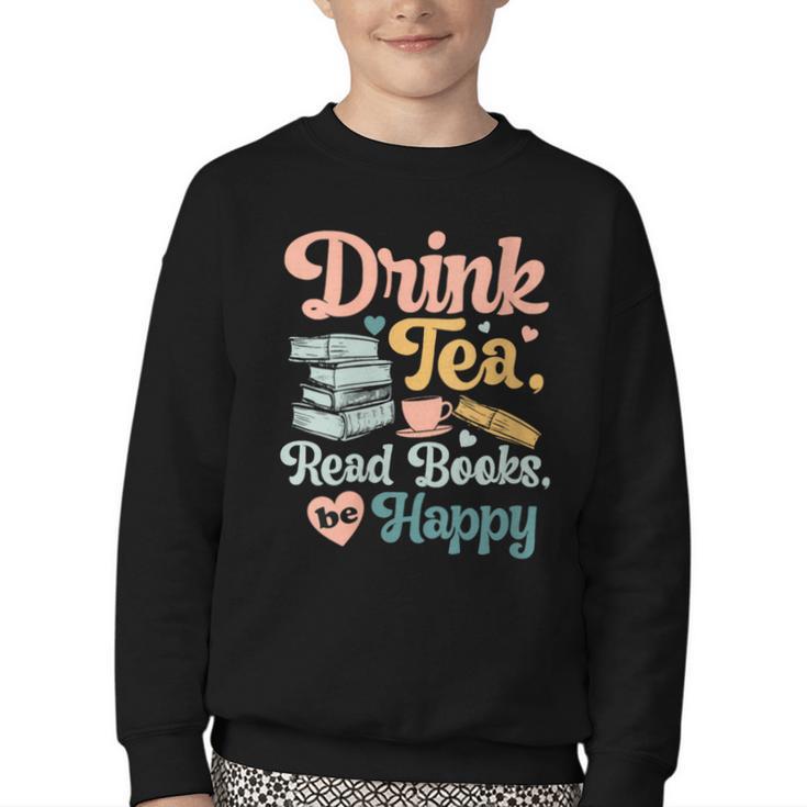 Women's Drink Tea Read Books Nerd Book Reader Book Reading Lover Youth Crewneck Sweatshirt Women's Drink Tea Read Books Nerd Book Reader Book Reading Lover Youth Crewneck Sweatshirt