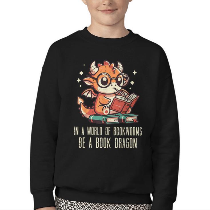 In World Of Bookworms Be Book Dragon Cute Women Kids Men Youth Crewneck Sweatshirt