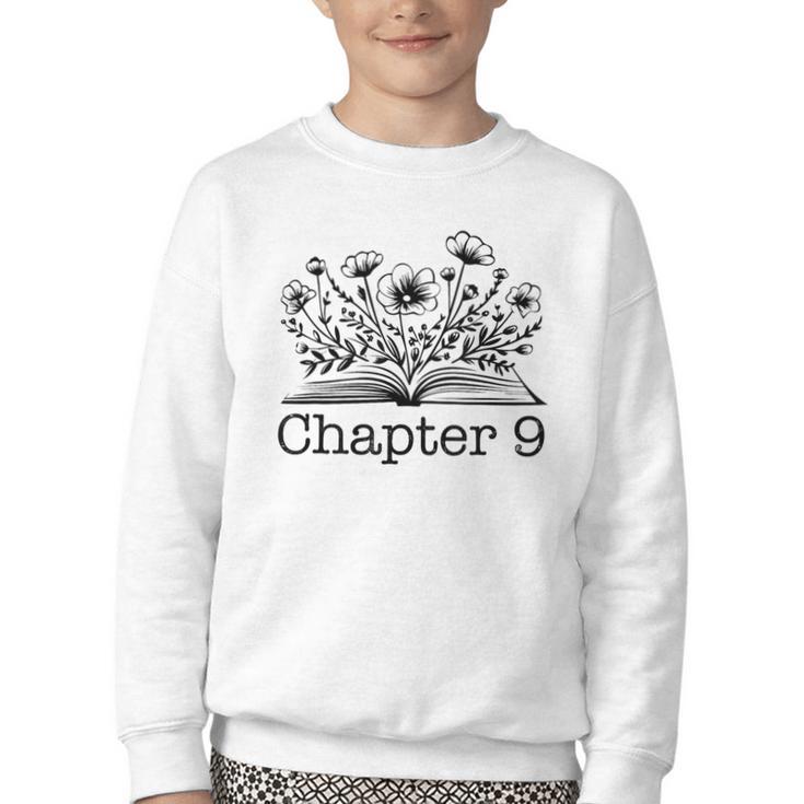 9th Birthday Chapter 9 Reading Book Lover 9 Year Old Youth Crewneck Sweatshirt