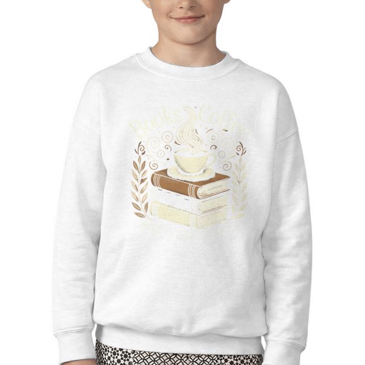 Books Coffee And Quiet Places Literature Youth Crewneck Sweatshirt