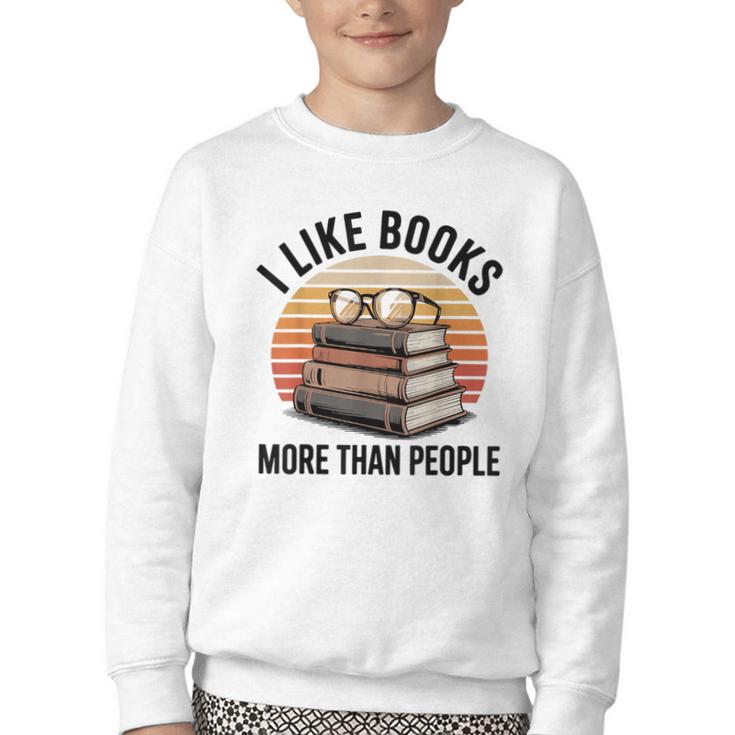 I Like Books More Than People Glasses Youth Crewneck Sweatshirt