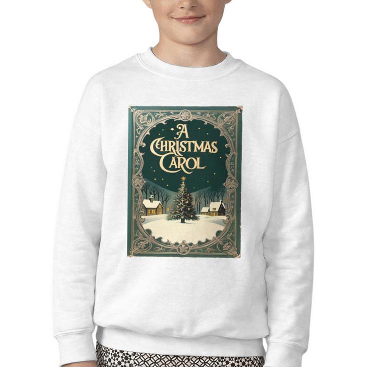 A Christmas Carol Book Cover By Charles Dickens Youth Crewneck Sweatshirt