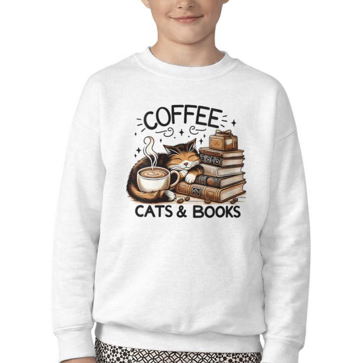 Cute Coffee Cats Books Lover Idea Women Men Kids Youth Crewneck Sweatshirt