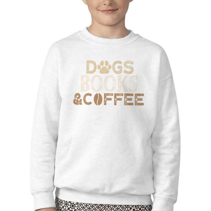 Dogs Books & Coffee Youth Crewneck Sweatshirt
