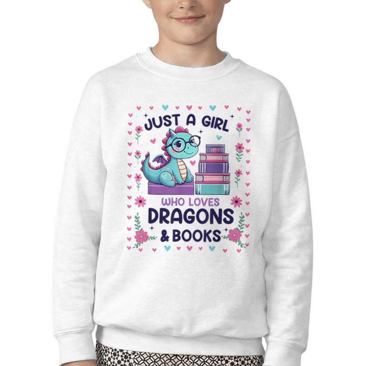 Just A Girl Who Loves Dragons And Books Lover Reading Book Youth Crewneck Sweatshirt