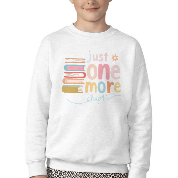 Just One More Chapter Artistic Pastel Book Lover Vibe Youth Crewneck Sweatshirt