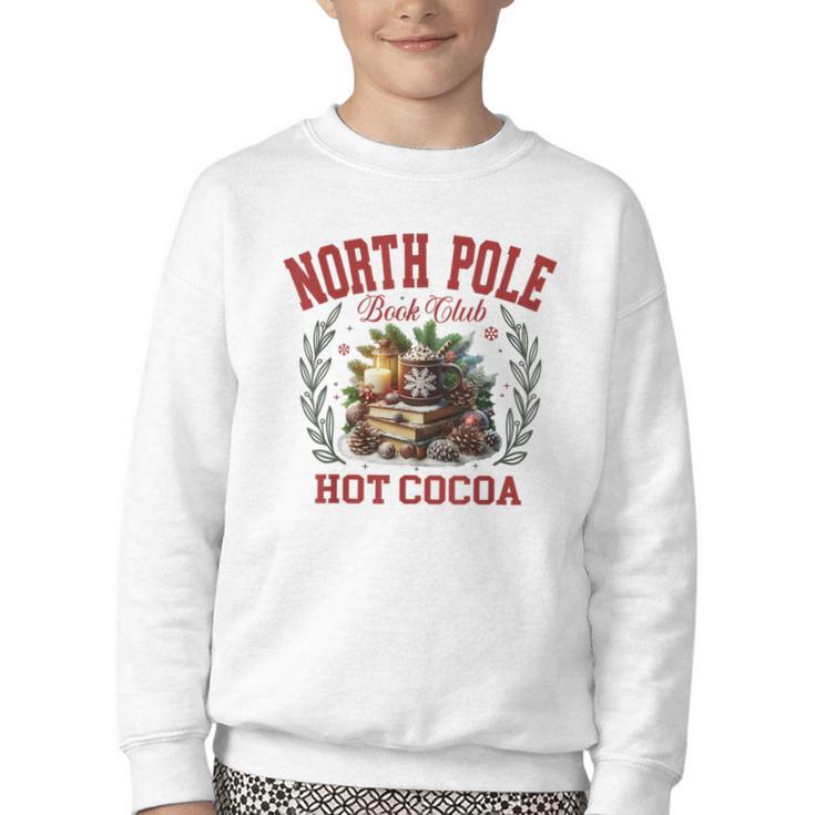 North Pole Book Club Hot Cocoa Bookworm Christmas Xmas Youth Crewneck Sweatshirt