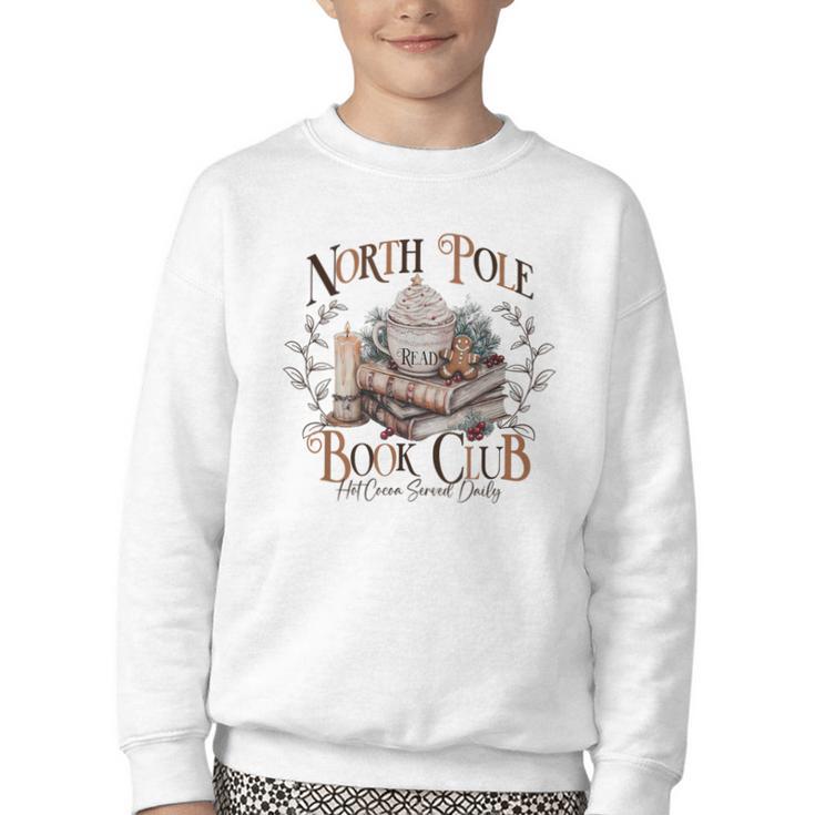 North Pole Book-Club Hot Cocoa Served Daily Christmas Book Youth Crewneck Sweatshirt