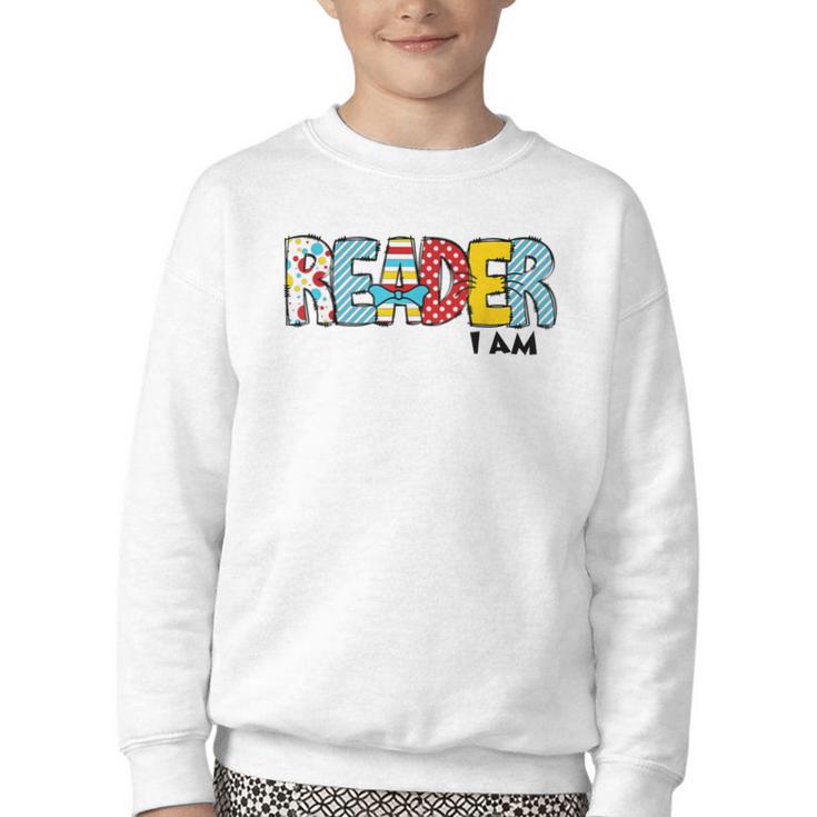 Reader I Am Bookworm Librarian I Heart Read Book Lover Youth Crewneck Sweatshirt