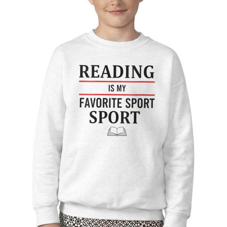 Reading Is My Favorite Sport Book Lover Saying Quote Youth Crewneck Sweatshirt