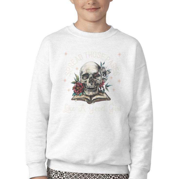 Spread Those Pages Like A Good Girl Dark Romance Smutt Books Youth Crewneck Sweatshirt