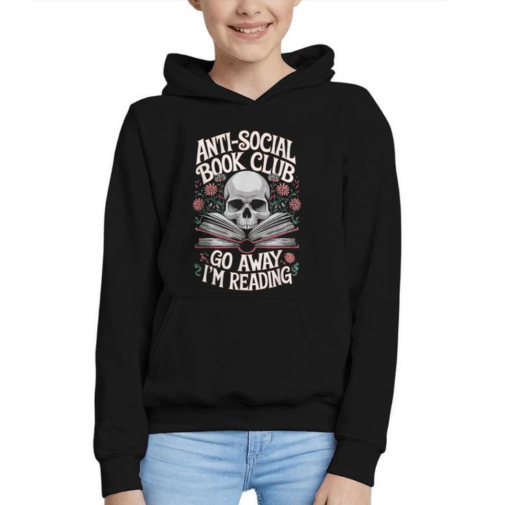 Anti-Social Book Club Go Away Im Reading Graphic Youth Hoodie