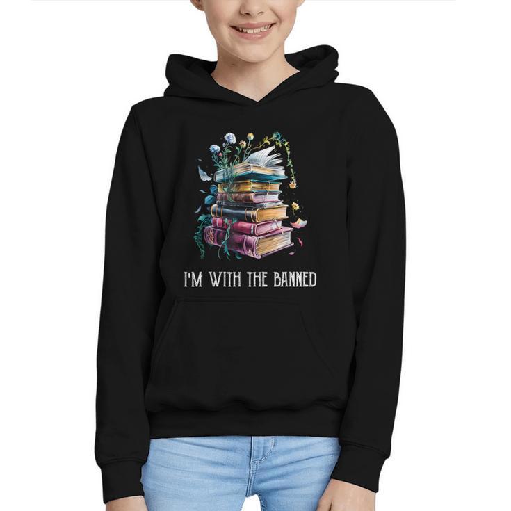 Im With The Banned Book Readers Librarians Read Banned Books Graphic Youth Hoodie