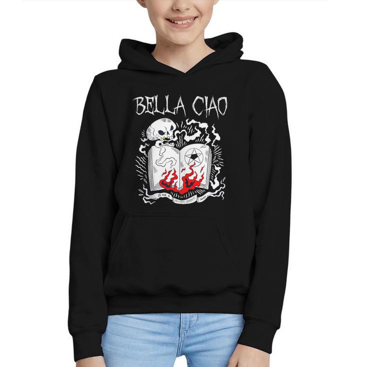 Bella Ciao Goodbye Beautiful Skull Book Of Dark Magic Occult Graphic Youth Hoodie