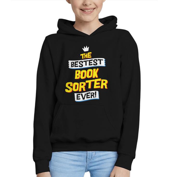 Best Book Sorter Job Occupation Graphic Youth Hoodie