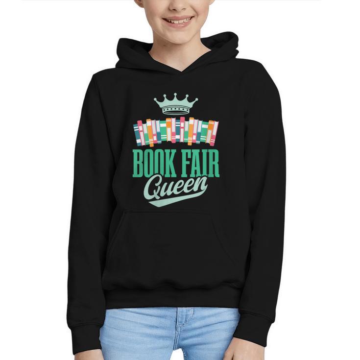 Book Fair Queen Literature School Book Fair Event Graphic Youth Hoodie