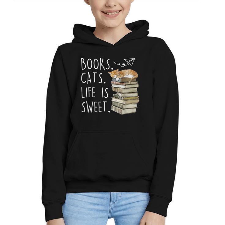 Book Lovers Books Cats Life Is Sweet Cat Lovers Graphic Youth Hoodie