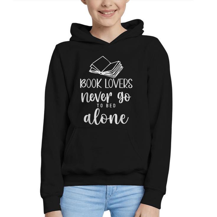 Book Lovers Never Go To Bed Alone Bibliophile Humor Graphic Youth Hoodie