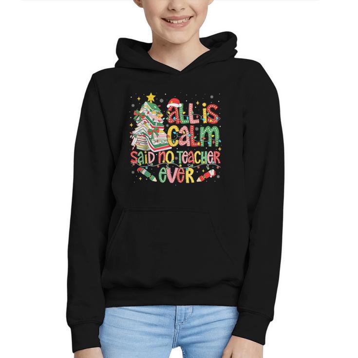 Book Tree All Is Calm Said No Teacher Ever Christmas Graphic Youth Hoodie