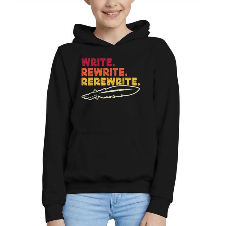 Book Writer Quote Author Journalist Rewrite Novelist Graphic Youth Hoodie
