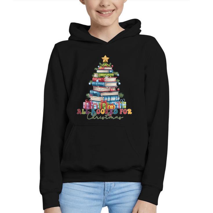 All Booked For Christmas Teacher Reading Student Bookworm Graphic Youth Hoodie