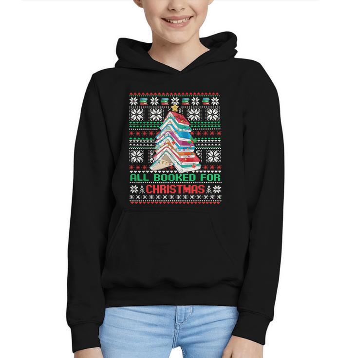 All Booked For Christmas Tree Book Ugly Christmas Sweatshirt Graphic Youth Hoodie