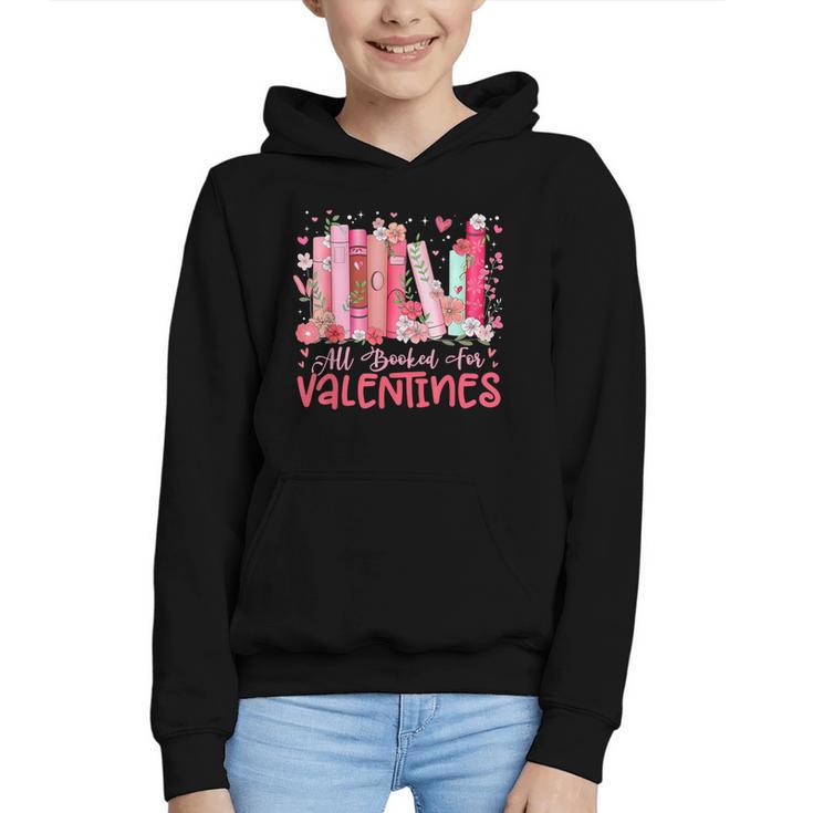 All Booked For Valentine Book Reading Women Girl Teacher Graphic Youth Hoodie