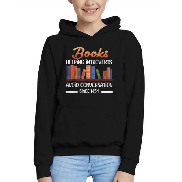 Books Helping Introverts Avoid Conversation Book Reading Graphic Youth Hoodie