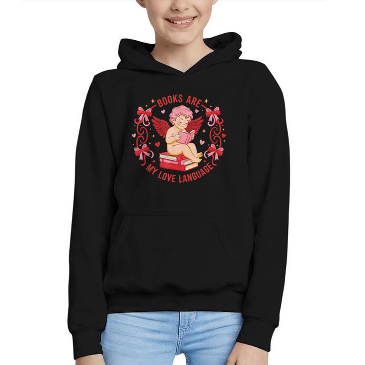 Books Are My Love Language Cupid Reading Book Valentines Day Graphic Youth Hoodie