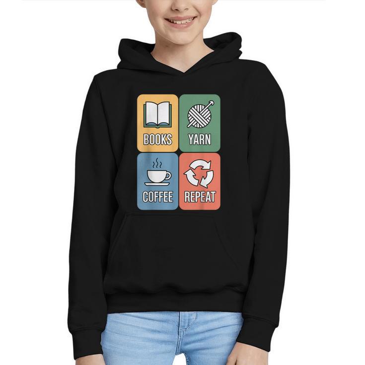 Books Yarn Coffee Repeat Crocheting Graphic Youth Hoodie