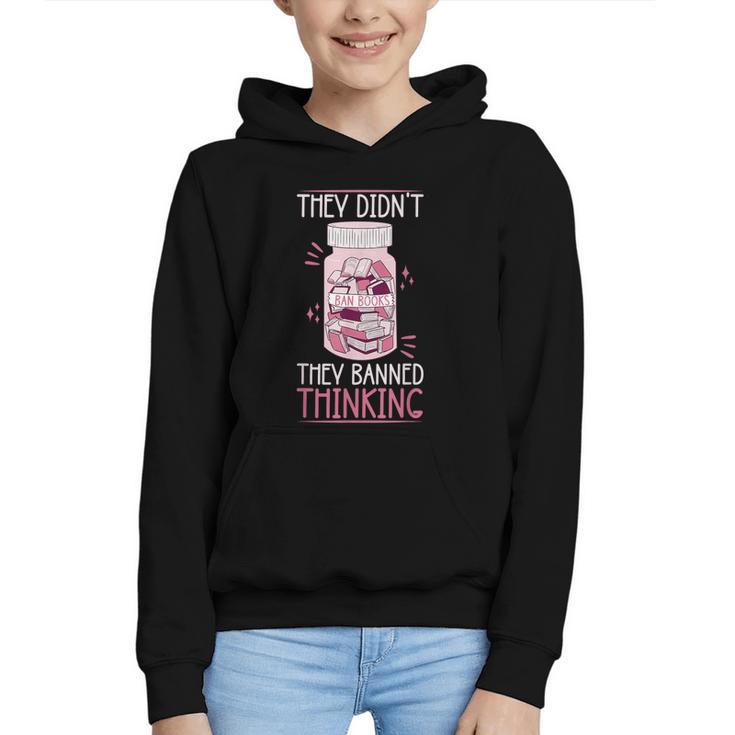 Bookworm Library Banned Book -Adults  Short Sleeve Modern Crew Neck Small Straight Imported They Didn't Ban Books They Banned Thinking Graphic Youth Hoodie